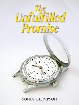 cover image of The Unfulfilled Promise